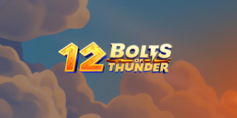 12 Bolts of Thunder