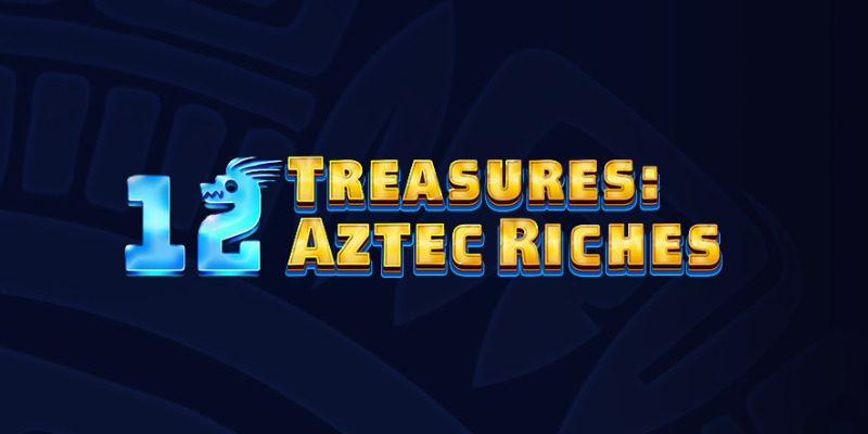 12 Treasures: Aztec Riches