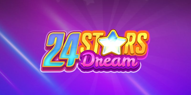 24 Stars Dream