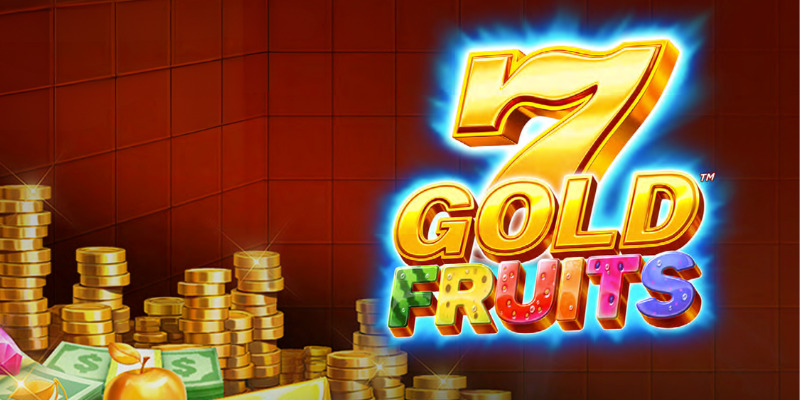 7 Gold Fruits