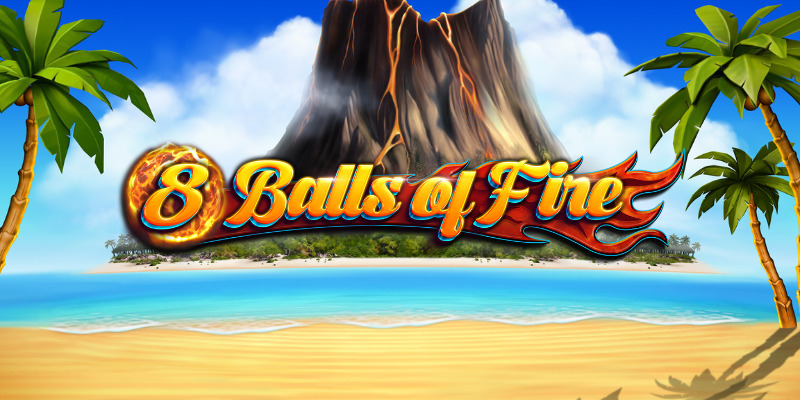8 Balls of Fire
