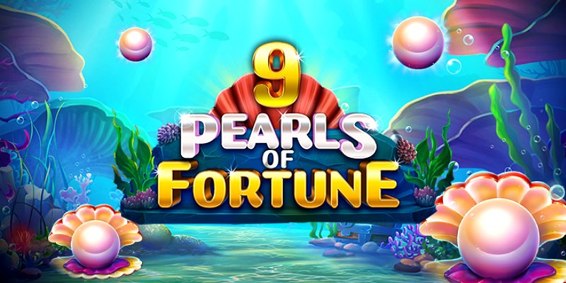 9 Pearls of Fortune