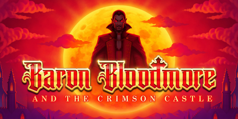 Baron Bloodmore and the Crimson Castle