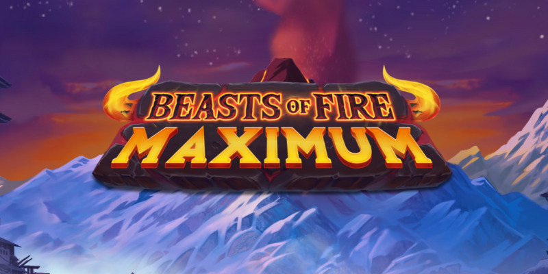 Beasts of Fire Maximum