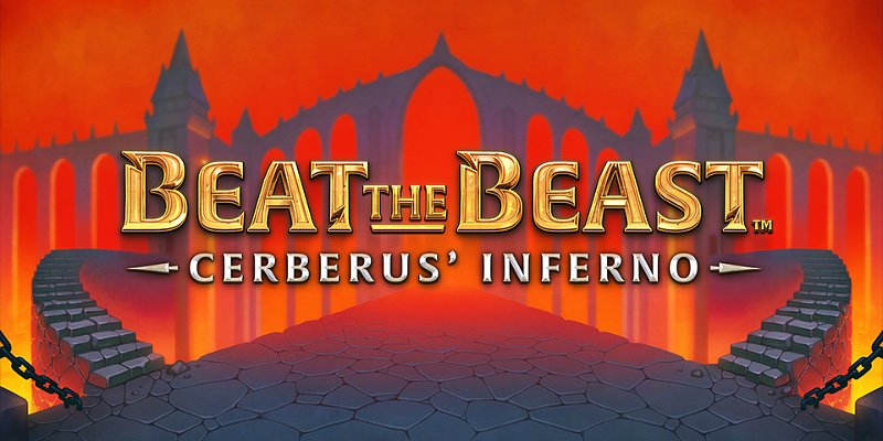 Beat the Beast: Cerberus' Inferno