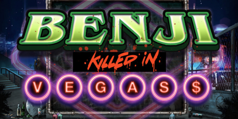 Benji Killed in Vegas