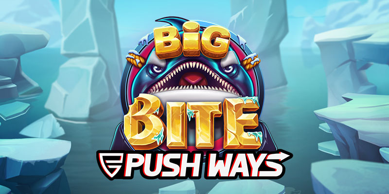 Big Bite Push Ways