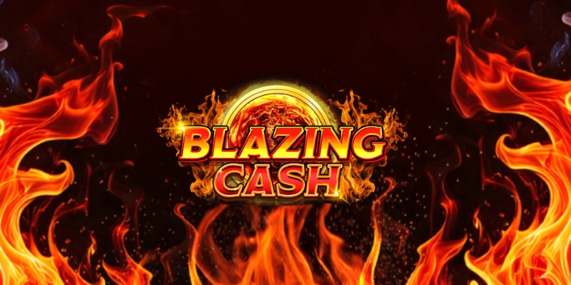 Blazing Cash