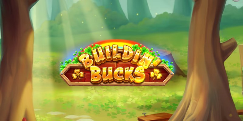 Buildin' Bucks
