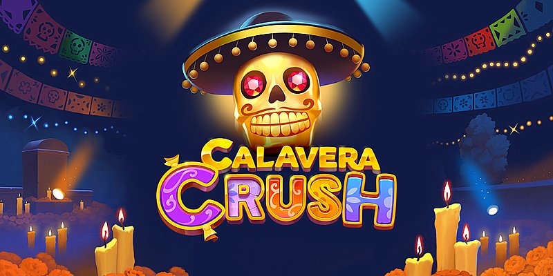 Calavera Crush