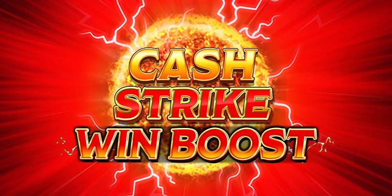 Cash Strike Win Boost