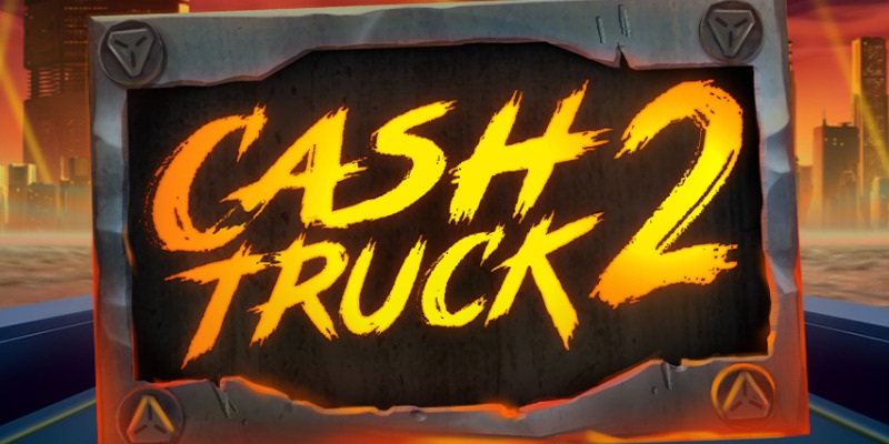 Cash Truck 2