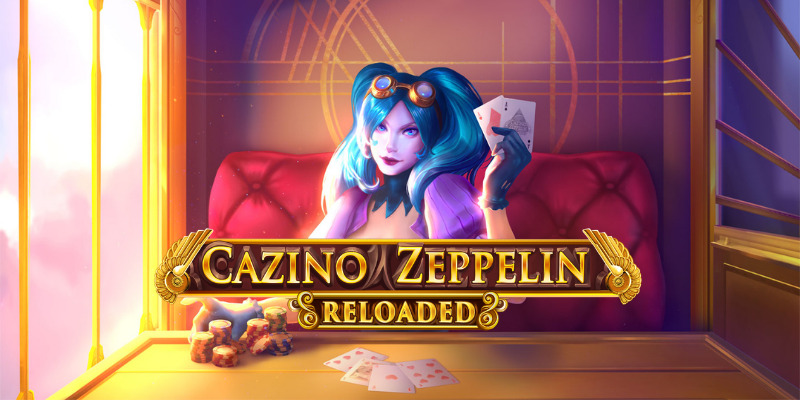 Cazino Zeppelin Reloaded