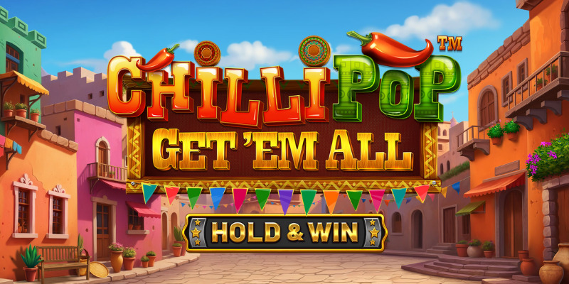 Chillipop: Get em All - Hold & Win