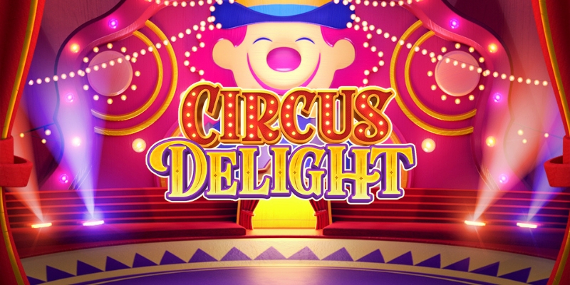 Circus Delight