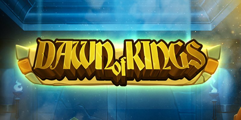 Dawn of Kings