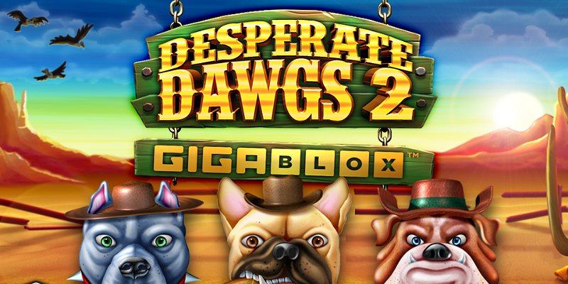 Desperate Dawgs 2 Gigablox
