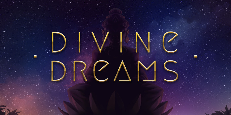 Divine Dreams