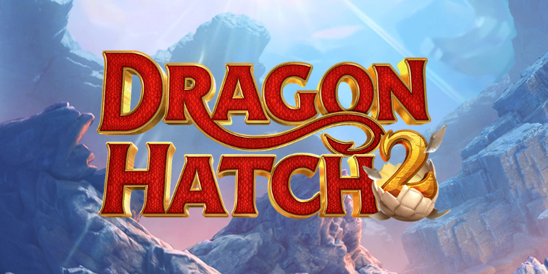 Dragon Hatch 2
