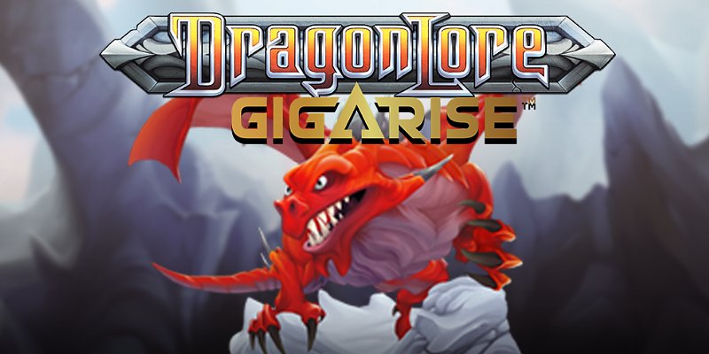 Dragon Lore Gigarise