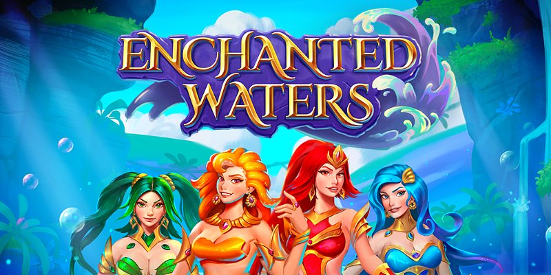Enchanted Waters