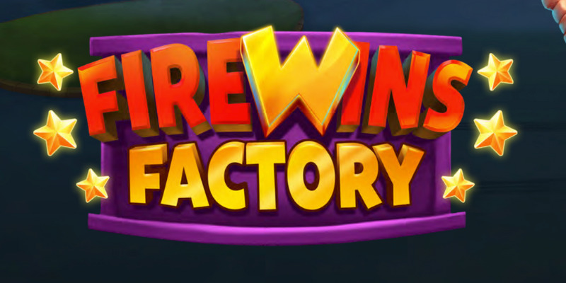 Firewins Factory