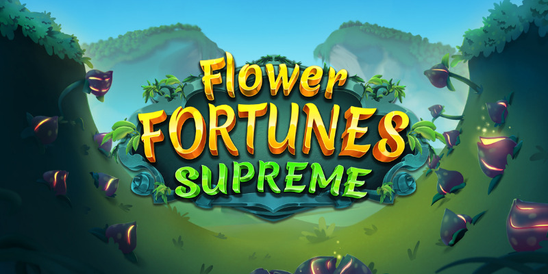 Flower Fortunes Supreme