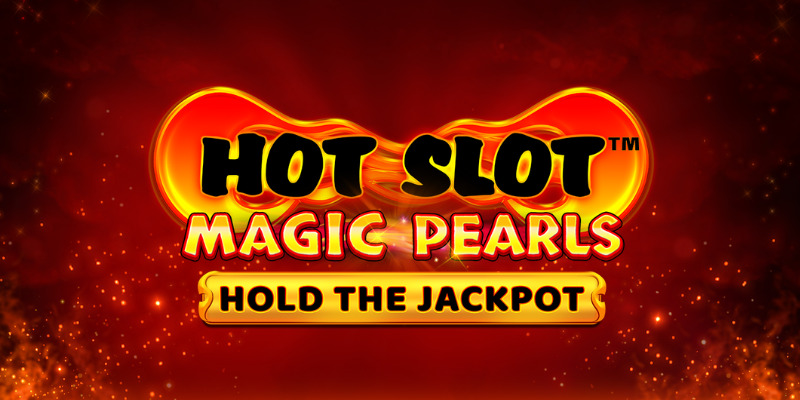 Hot Slot: Magic Pearls