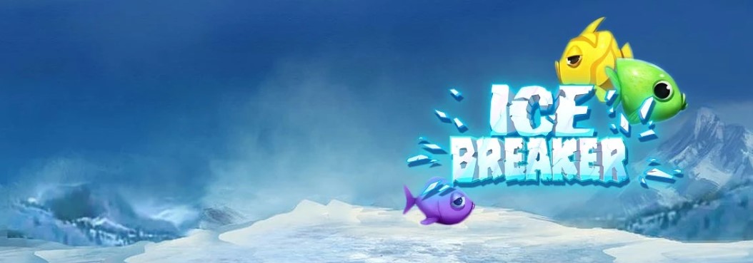 Ice Breaker