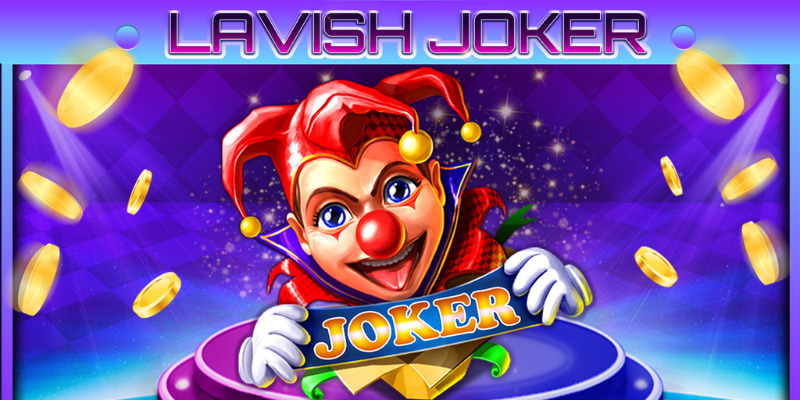 Lavish Joker