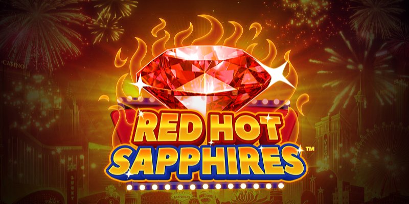Red Hot Sapphires