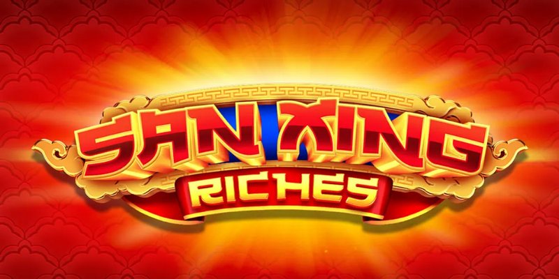 San Xing Riches