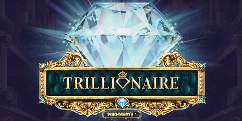 Trillionaire Megaways