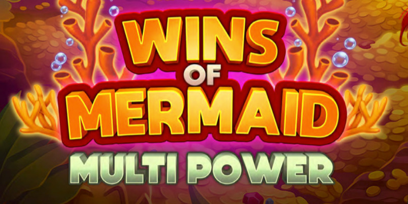 Wins of Mermaid Multipower